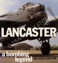 Book cover of Lancaster - A Bombing Legend by RADELL, Nick & VINES, Mike 